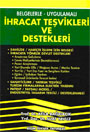 hracat Tevikleri ve Destekleri